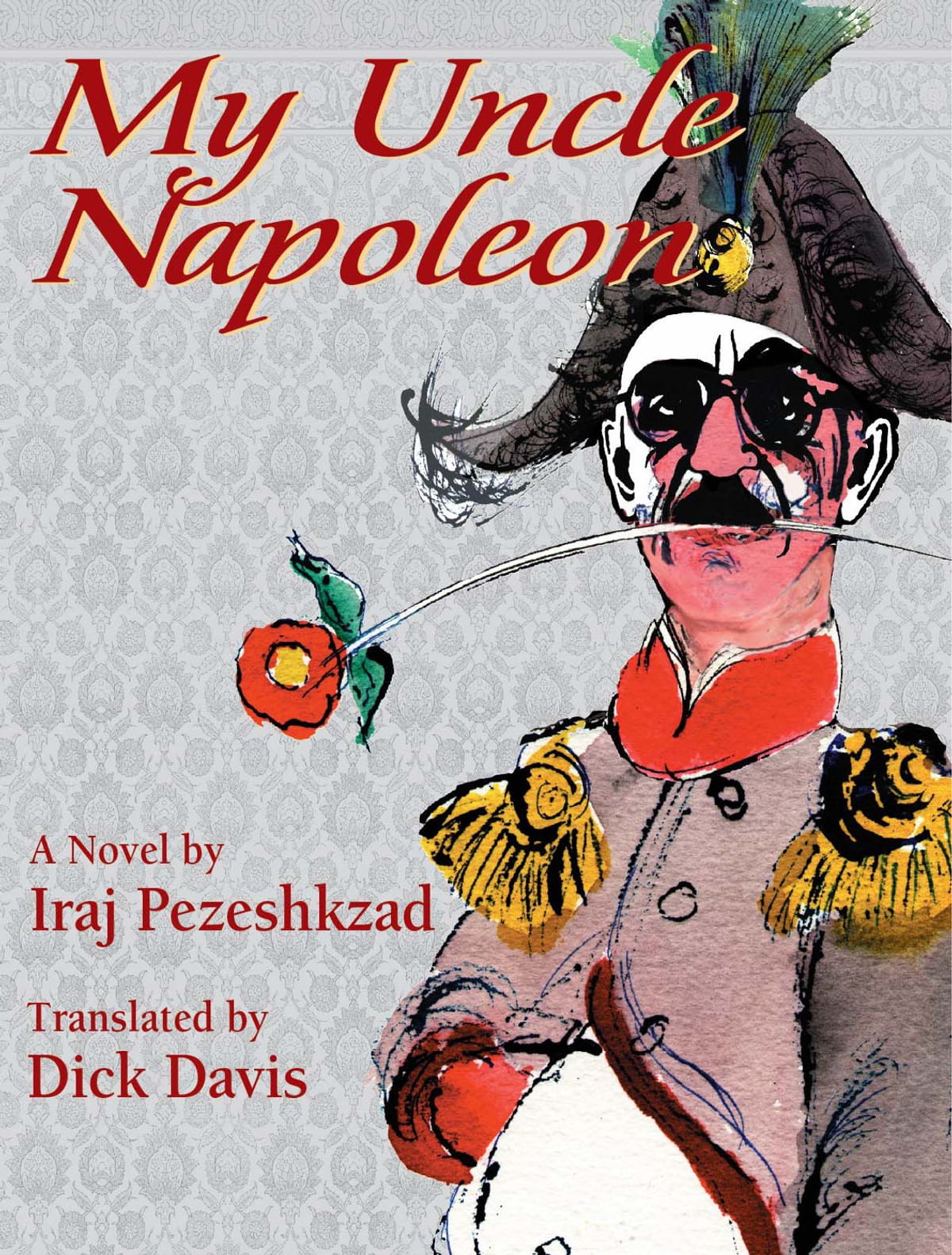 Book cover of the 1996 English translation of My Uncle Napoleon