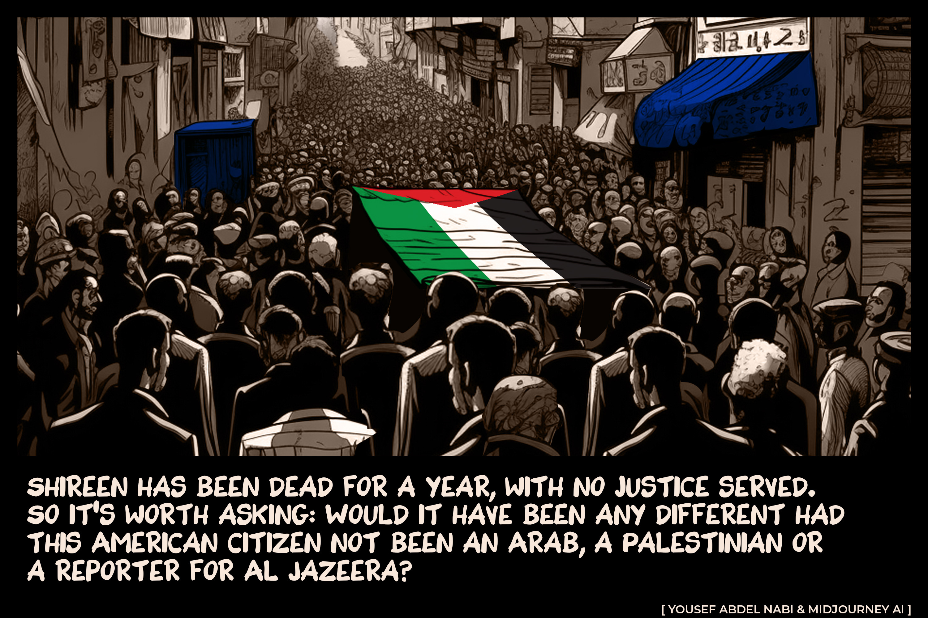 No Justice for Shireen Abu Akleh