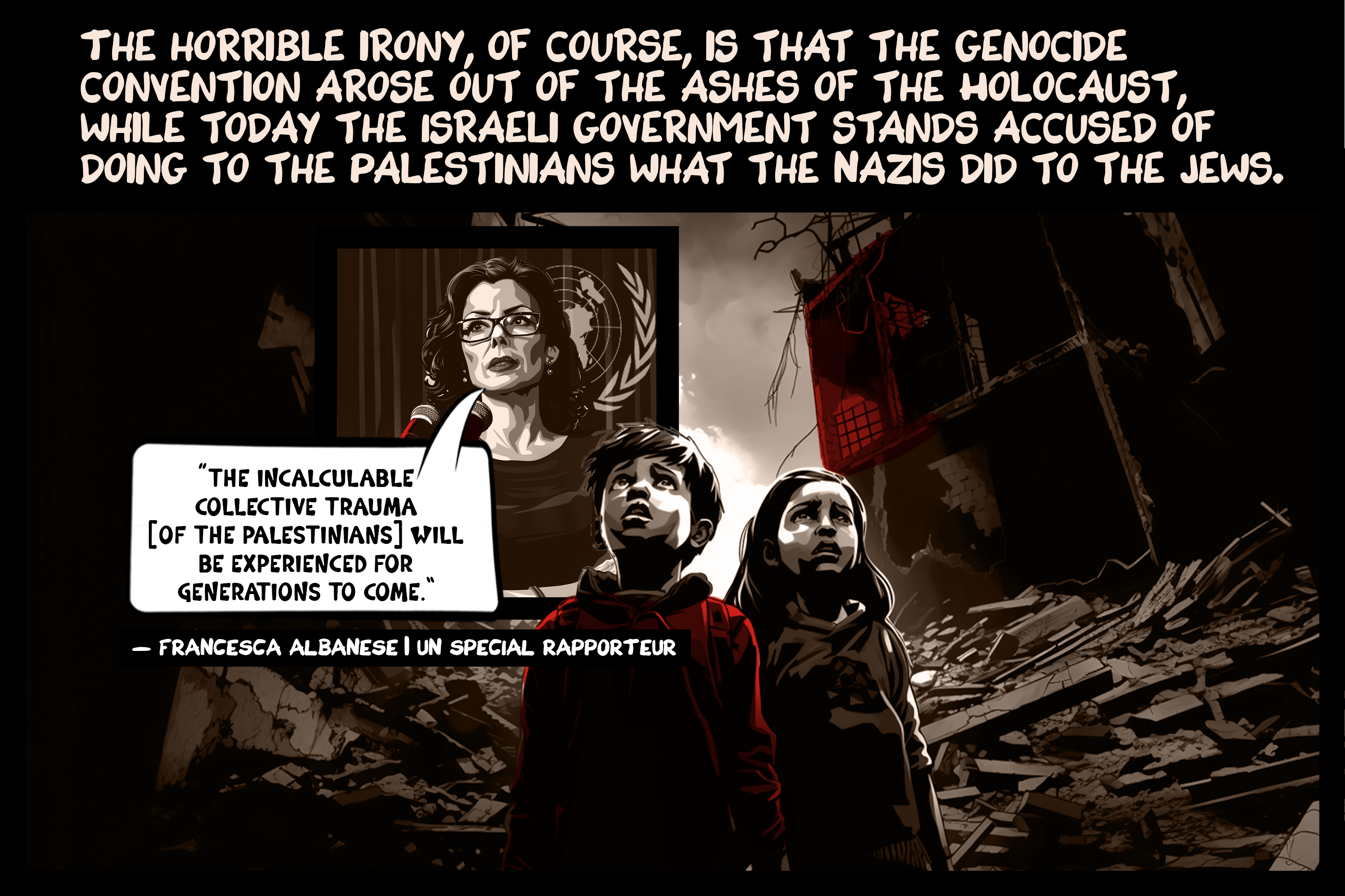 History Illustrated: Gaza, genocide and the world's most heinous crime