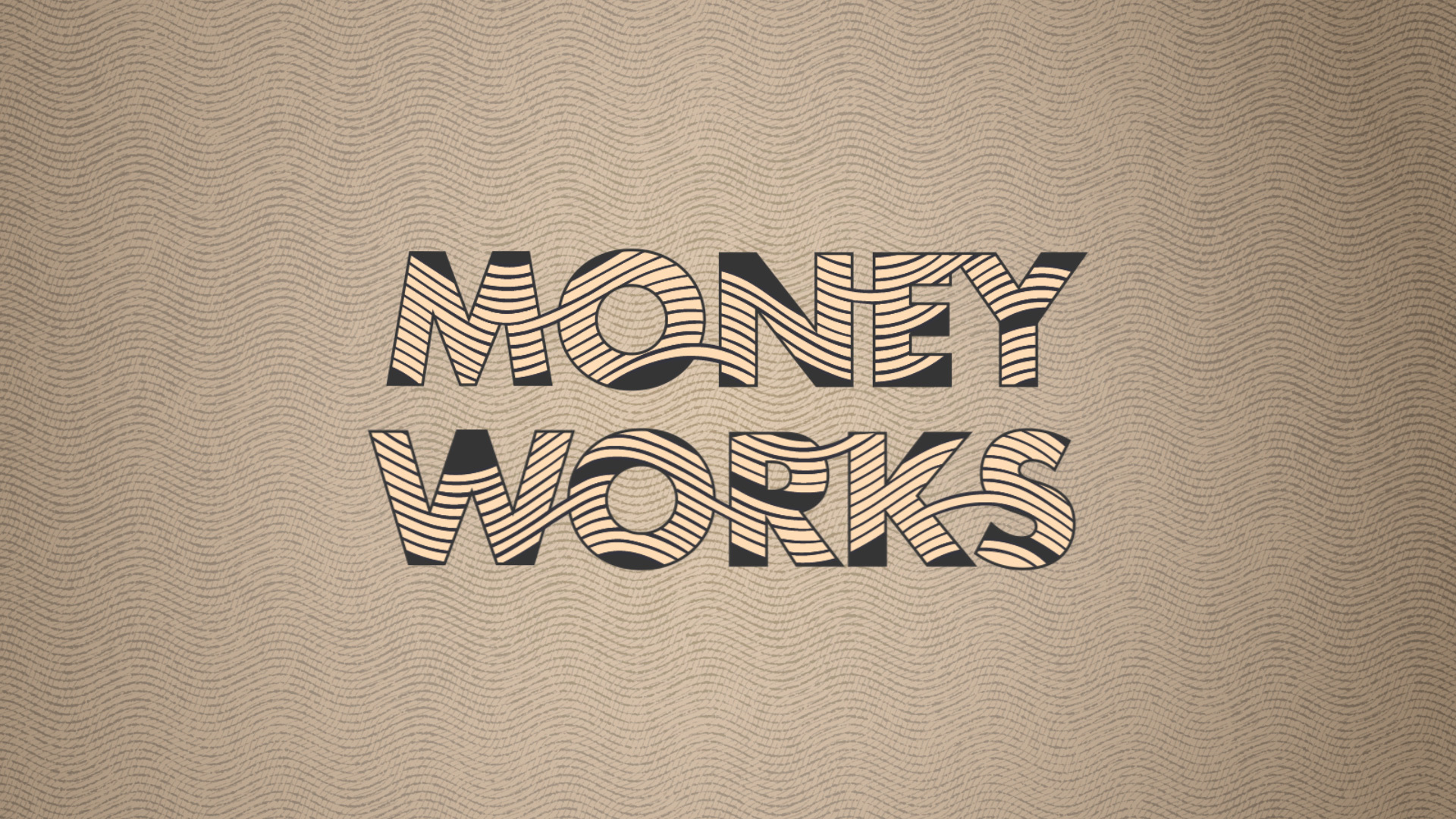 Money Works NEW